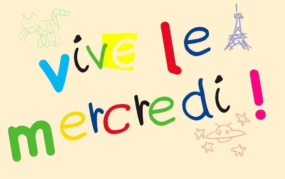 Schriftzug „Vive le mercredi !“ in bunten Kinderbuchstaben, daneben ein Eiffelturm und eine Katze